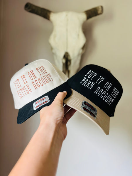 Put it on the Cattle or Farm Account trucker