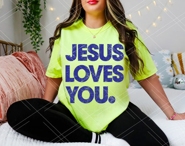 Jesus Loves You